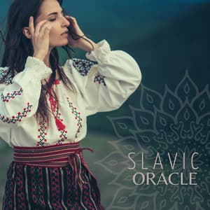Slavic Oracle: Instrumental Pagan Folk Music for Divination and Rituals - Exotic Relax Music World