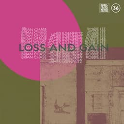 Loss and Gain - James Ilgenfritz
