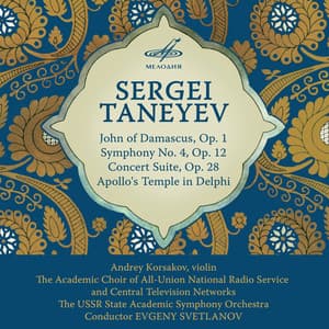 Orchestral and Choral Works by Sergei Taneyev - Sergei Taneyev