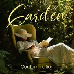 Garden Contemplation: Tranquil Space, Reflective Renewal - Deep Meditation Academy