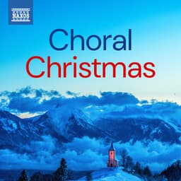 Choral Christmas - Edward Elgar