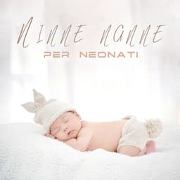 Ninne nanne per neonati: Musica strumentale tranquilla con suoni della natura per far dormire i più piccoli - Newborn Baby Song Academy