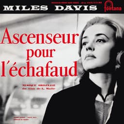Ascenseur pour l'échafaud - Miles Davis