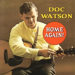 Home Again! - Doc Watson