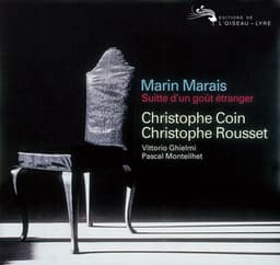 Marais: Suite d'un gout étranger - Marin Marais