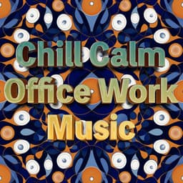 Chill Work Music Mix 2023 - Calming Focus Music For Work