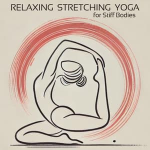 Relaxing Stretching Yoga for Stiff Bodies - Mindfullness Meditation World