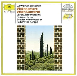 Beethoven: Violin Concerto; Overtures - Ludwig van Beethoven