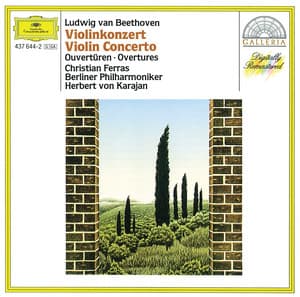 Beethoven: Violin Concerto; Overtures - Ludwig van Beethoven