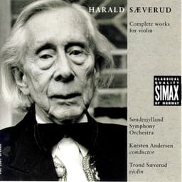 Harald Saeverud - Complete Works for Violin - Harald Sæverud