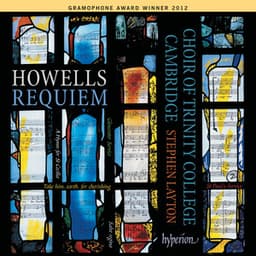 Howells: Requiem; St Paul's & Gloucester Services etc. - Herbert Howells