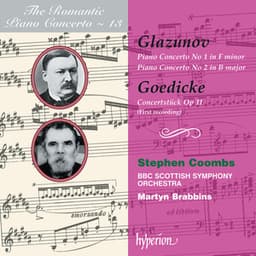Glazunov & Goedicke: Piano Concertos - Alexander Glazunov