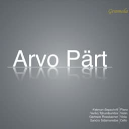 Arvo Pärt - Verspiegelungen - Arvo Pärt