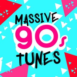 Massive 90's Tunes - 90s allstars