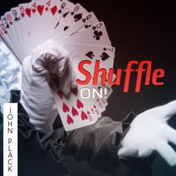 Shuffle On! - John Plack