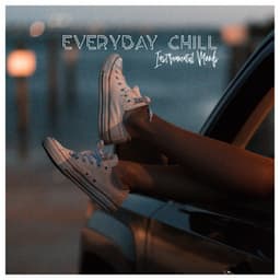 Everyday Chill - Instrumental Moods - Best Space Music