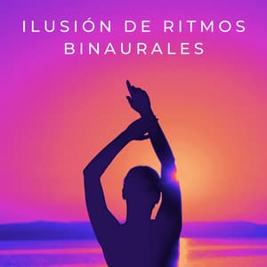 Ilusión De Ritmos Binaurales - Lazers binaurales