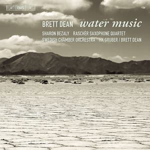 Dean, B.: Water Music / Pastoral Symphony / The Siduri Dances / Carlo - Brett Dean