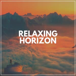 Relaxing Horizon - Relaxing Music