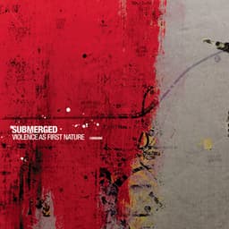 Violence as First Nature - Submerged