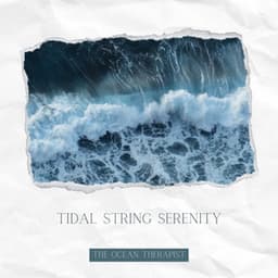 Tidal String Serenity - The Ocean Therapist