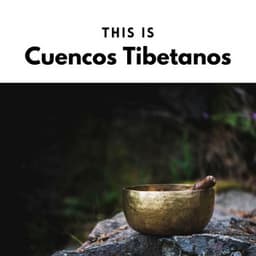 This is Cuencos Tibetanos - Cuencos Tibetanos