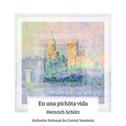 Schütz: En una pichòta vida - Heinrich Schütz