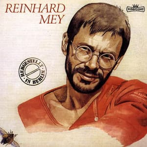 Hergestellt in Berlin - Reinhard Mey