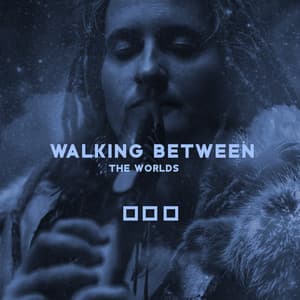 Walking Between the Worlds: Native Spiritual Journey, Shamanic Trance - Native Flute American Music Consort