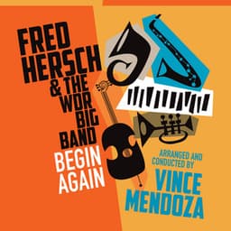 Begin Again - Fred Hersch
