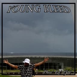 Dare' Iza' God - Young Bleed