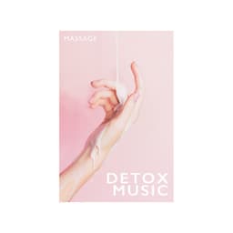 Detox Music - Massage