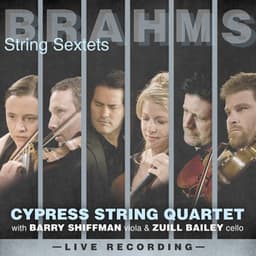 Brahms: String Sextets - Johannes Brahms
