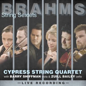 Brahms: String Sextets - Johannes Brahms