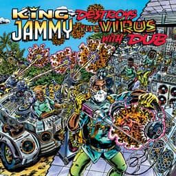 King Jammy Destroys The Virus With Dub