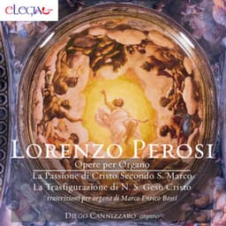 Lorenzo Perosi: Opere per organo - Lorenzo Perosi