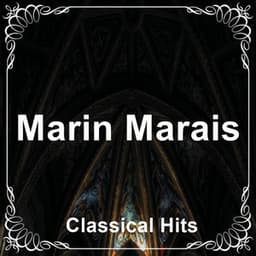 Marin Marais - Marin Marais