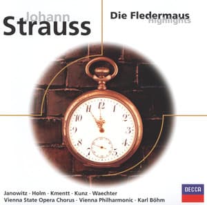 Strauss, J. II: Die Fledermaus - highlights - Johann Strauss II