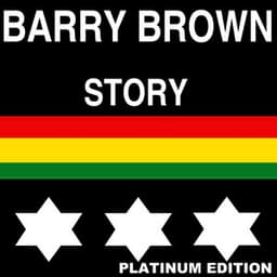 Barry Brown Story Platinum Edition - Barry Brown