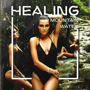 Healing Mountain Water - Theo Lärm