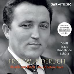 Music Before Bach - Fritz Wunderlich
