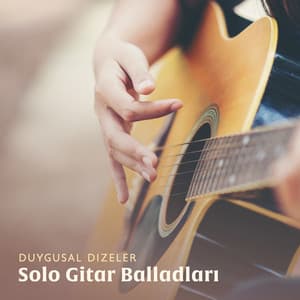Duygusal Dizeler: Yavaş Solo Gitar Balladları Doğaçlama, Romantik Gitar Enstrümantal Müzik - Enstrümantal Caz Akademi