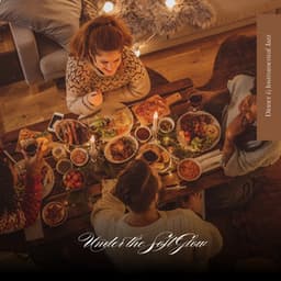 Under the Soft Glow - Dinner & Instrumental Jazz
