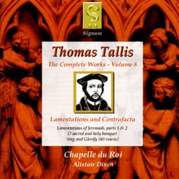 Thomas Tallis: The Complete Works - Volume 8 - Thomas Tallis