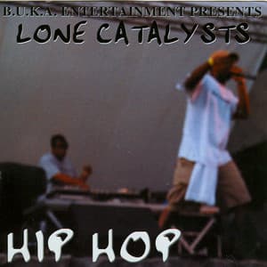 Hip Hop - Lone Catalysts