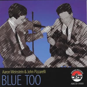 Blue Too - Aaron Weinstein
