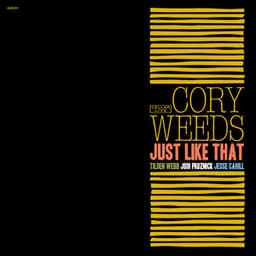 Just Like That - Cory Weeds