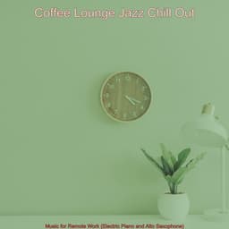 Music for Remote Work - Coffee Lounge Jazz Chill Out