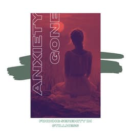 Finding Serenity in Stillness - Anxiety Gone