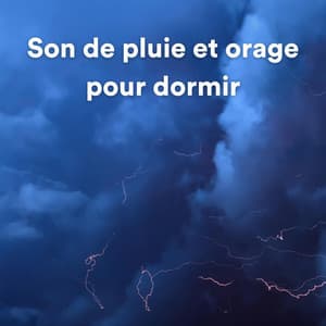 Son de pluie et orage pour dormir - Sons De Pluie HD